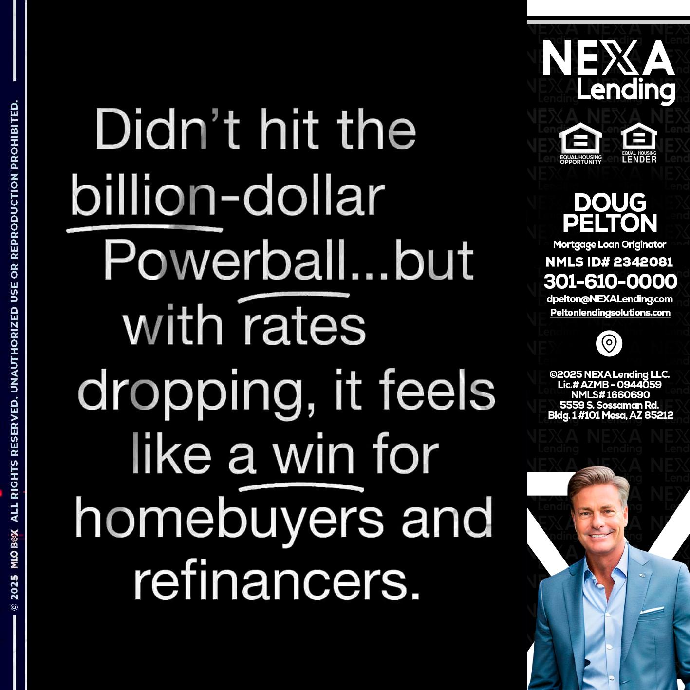 DIDNT HIT - Doug Pelton -Mortgage Loan Officer