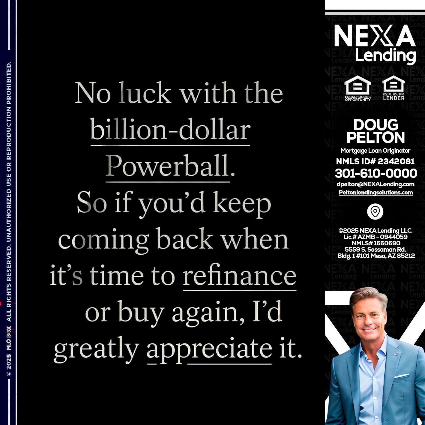 NO LUCK WITH - Doug Pelton -Mortgage Loan Officer