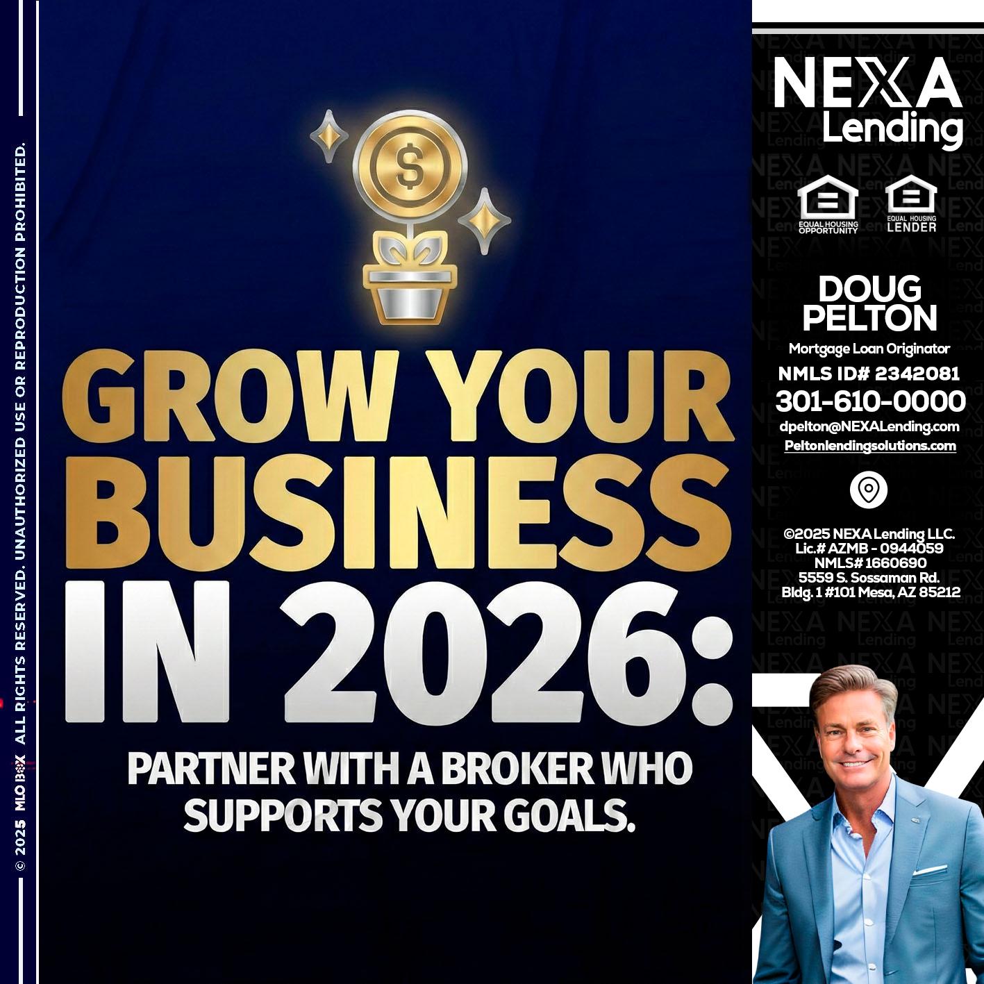 GROW YOUR BUSINESS - Doug Pelton -Mortgage Loan Officer