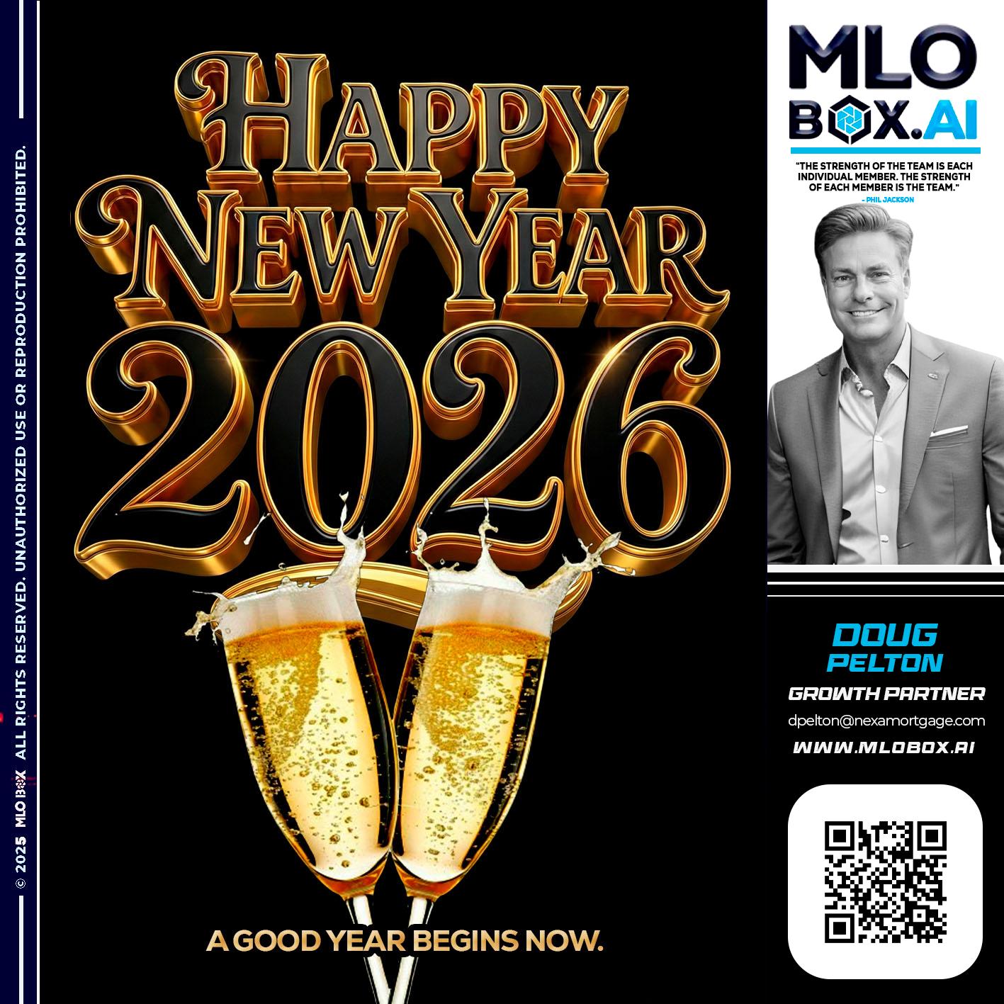 HAPPY NEW YEAR - Doug Pelton -Mortgage Loan Officer