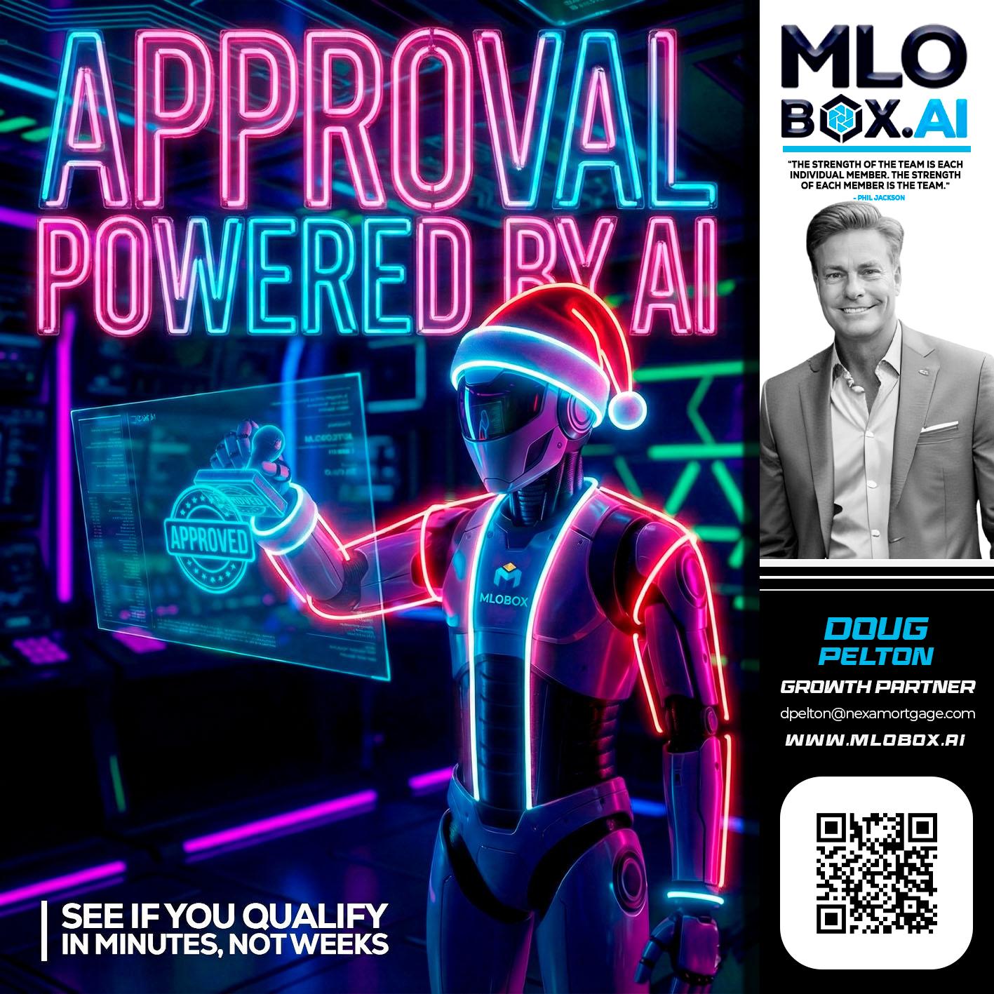 APPROVAL BY AI - Doug Pelton -Mortgage Loan Officer