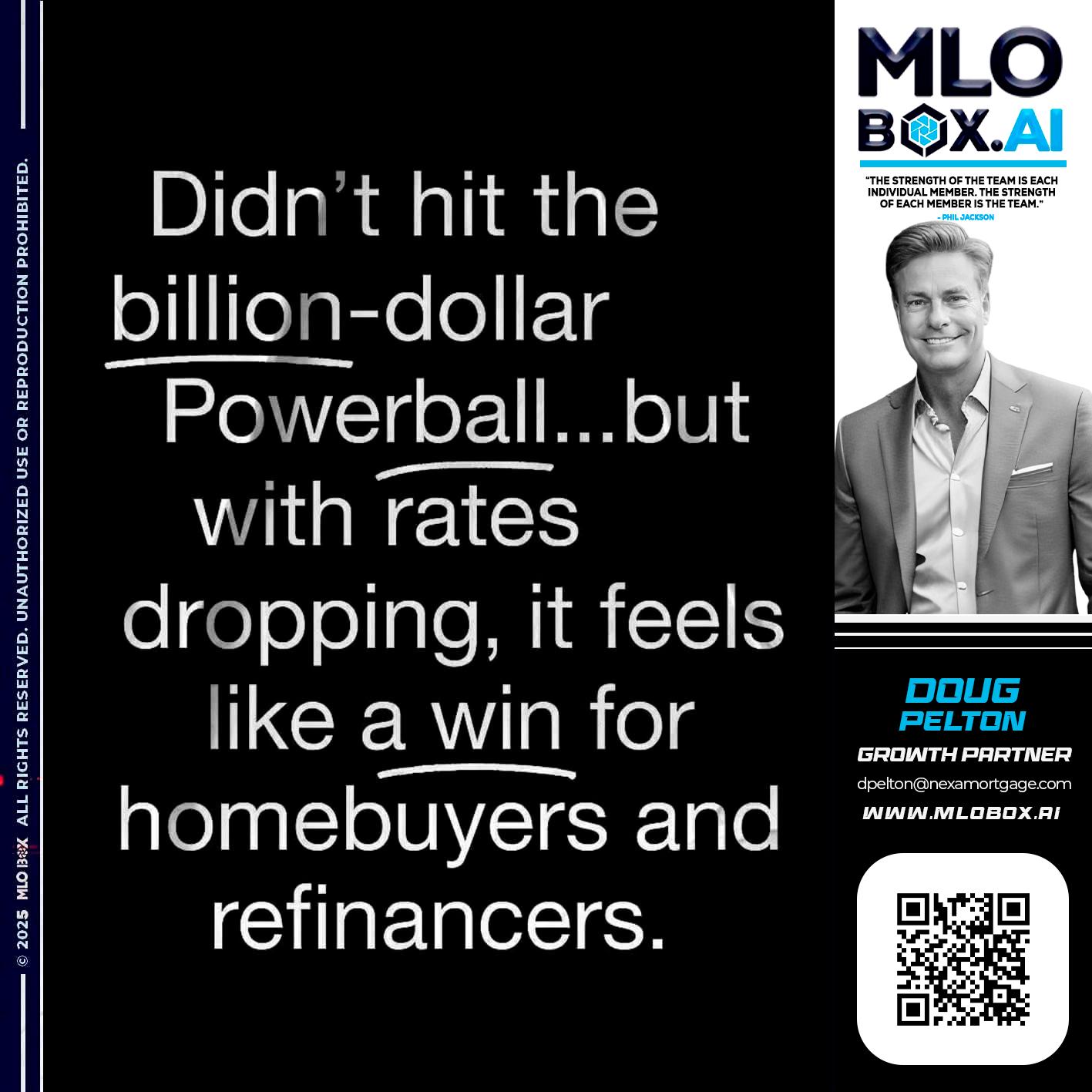 DIDNT HIT - Doug Pelton -Mortgage Loan Officer
