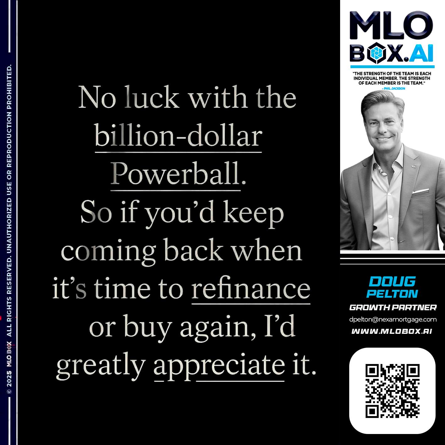 NO LUCK - Doug Pelton -Mortgage Loan Officer