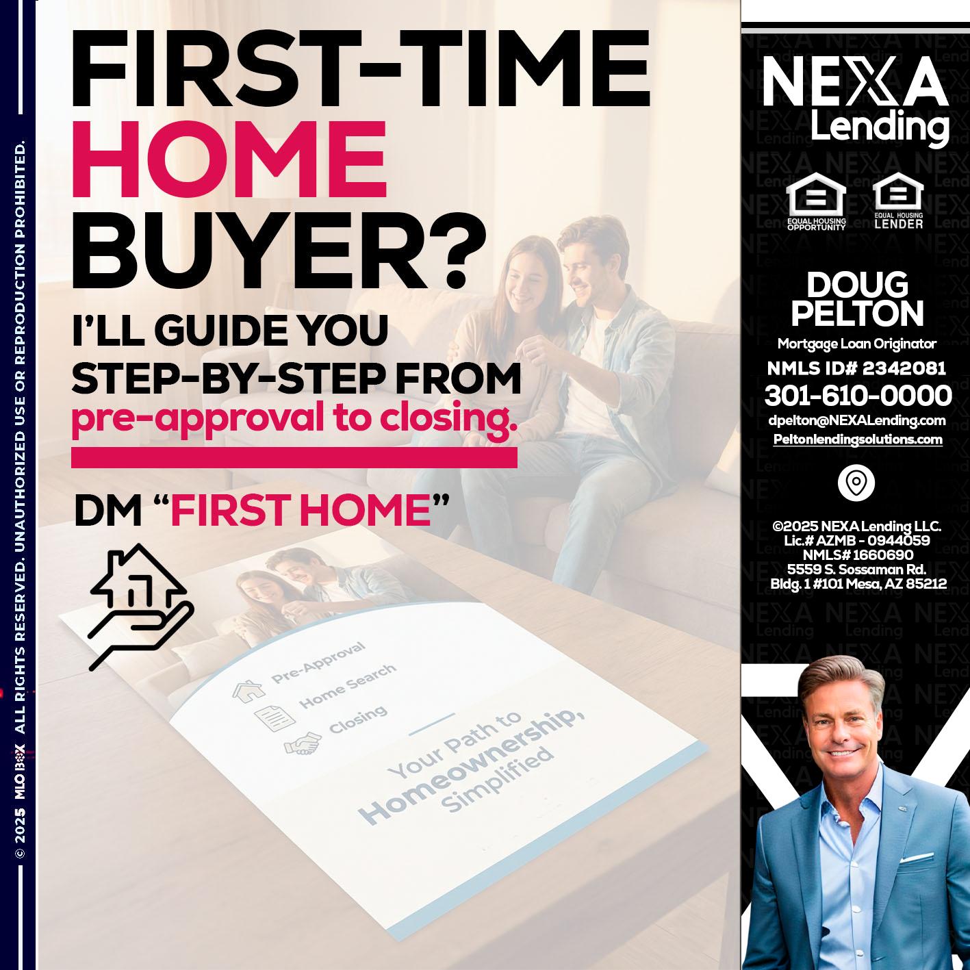 first time home buyer - Doug Pelton -Mortgage Loan Officer