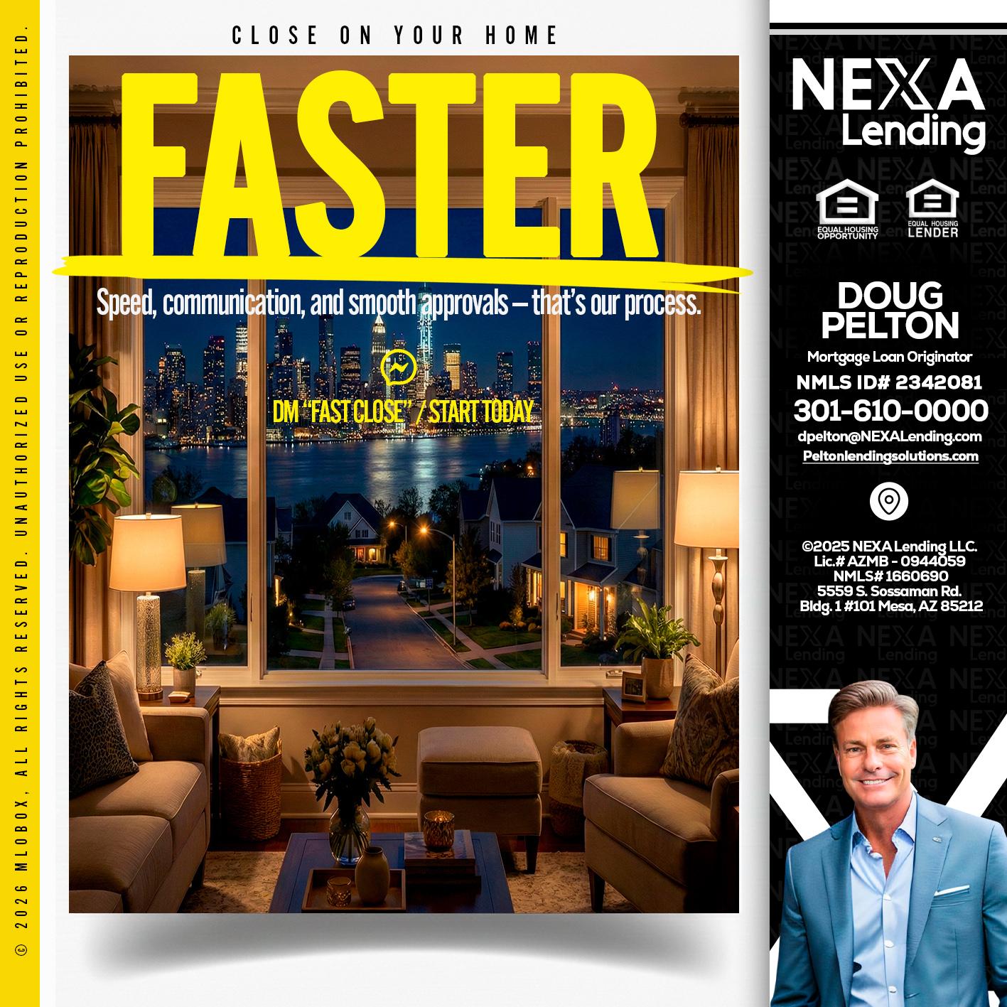 FASTER - Doug Pelton -Mortgage Loan Officer