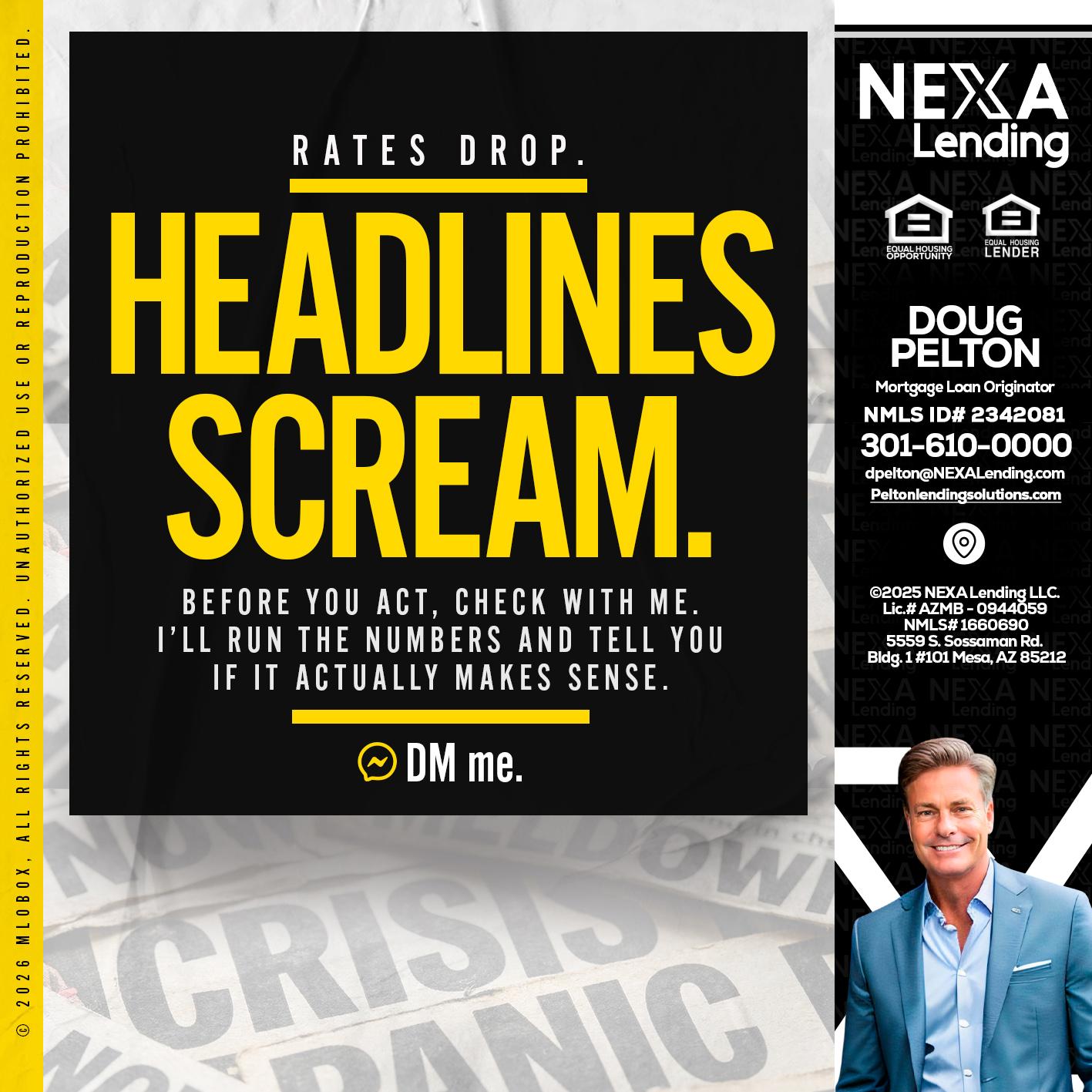 HEADLINES SCREAM - Doug Pelton -Mortgage Loan Officer