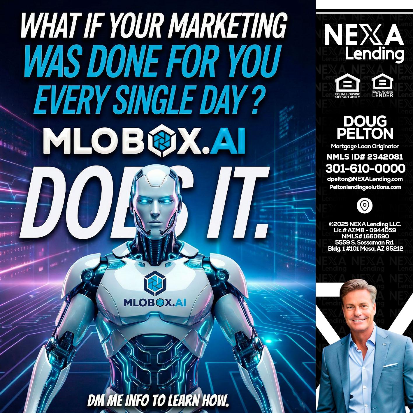 DOES IT - Doug Pelton -Mortgage Loan Officer