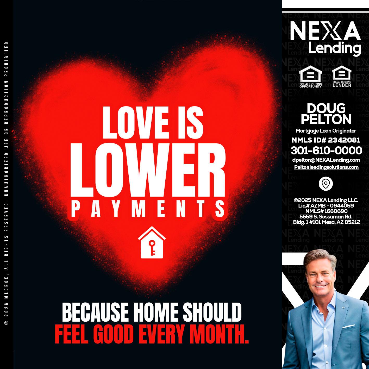 LOVE IS LOWER - Doug Pelton -Mortgage Loan Officer