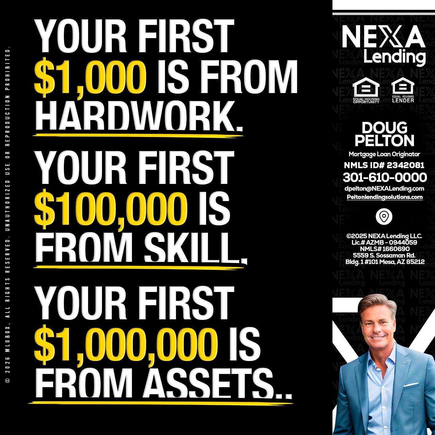 YOUR FIRST $1000 - Doug Pelton -Mortgage Loan Officer