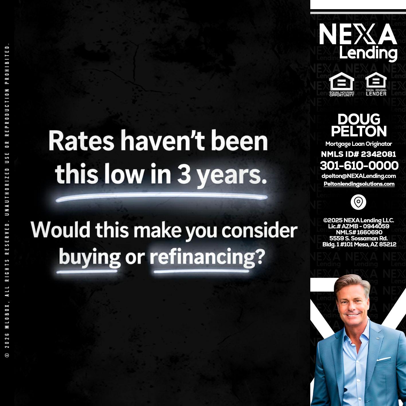 RATES HAVEN'T - Doug Pelton -Mortgage Loan Officer