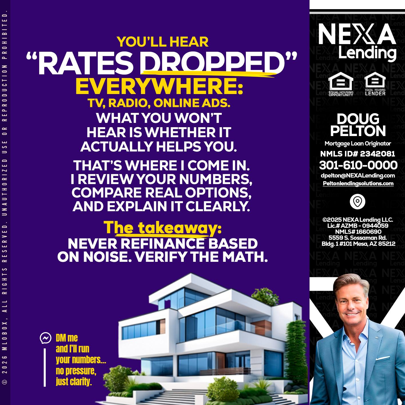 RATES DOPPED - Doug Pelton -Mortgage Loan Officer