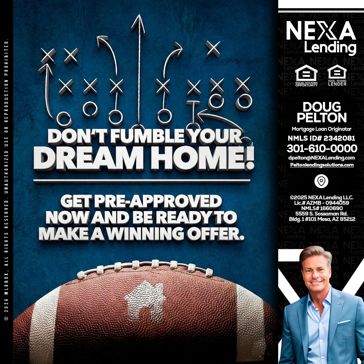 dont fumble - Doug Pelton -Mortgage Loan Officer