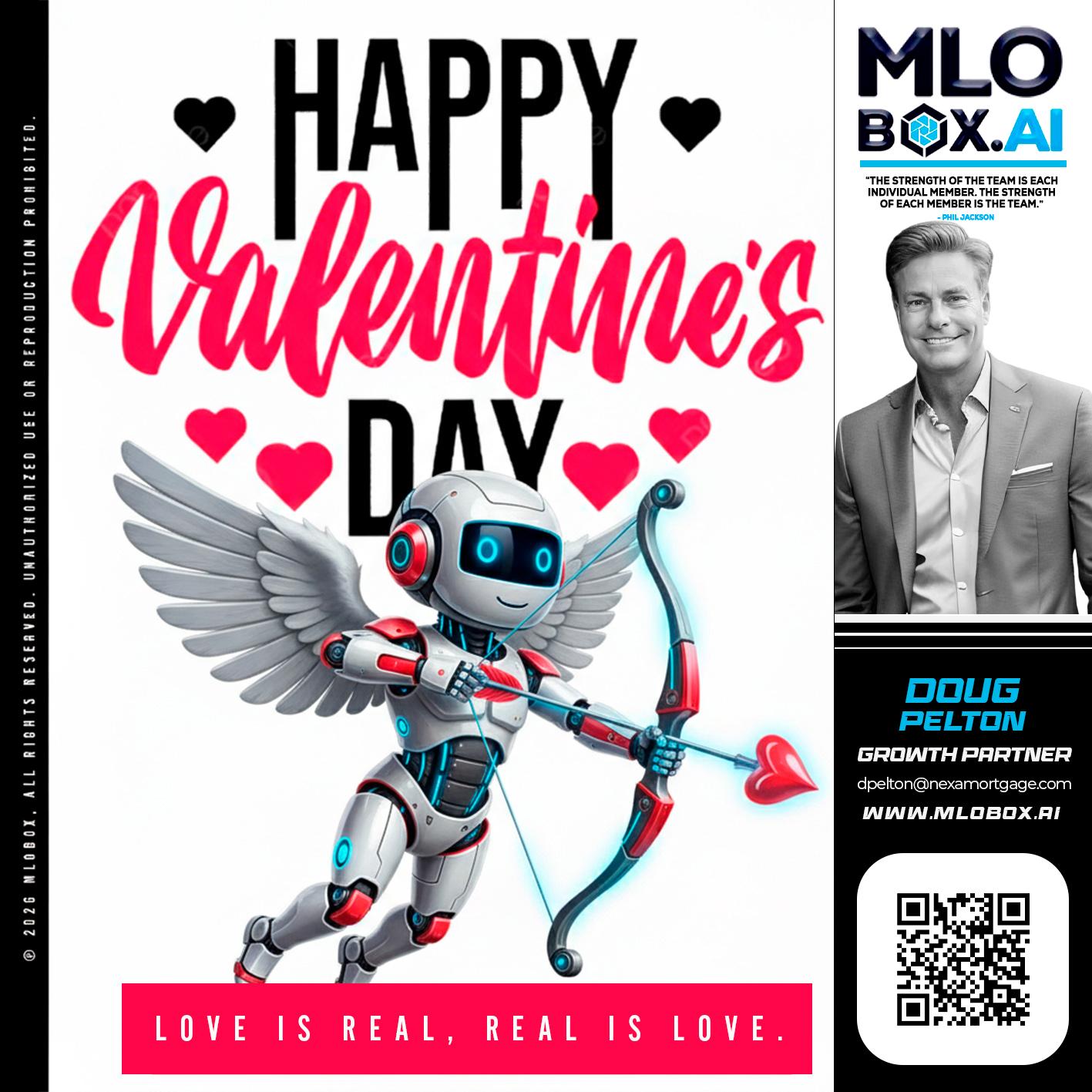 HAPPY VALENTINES DAY - Doug Pelton -Mortgage Loan Officer