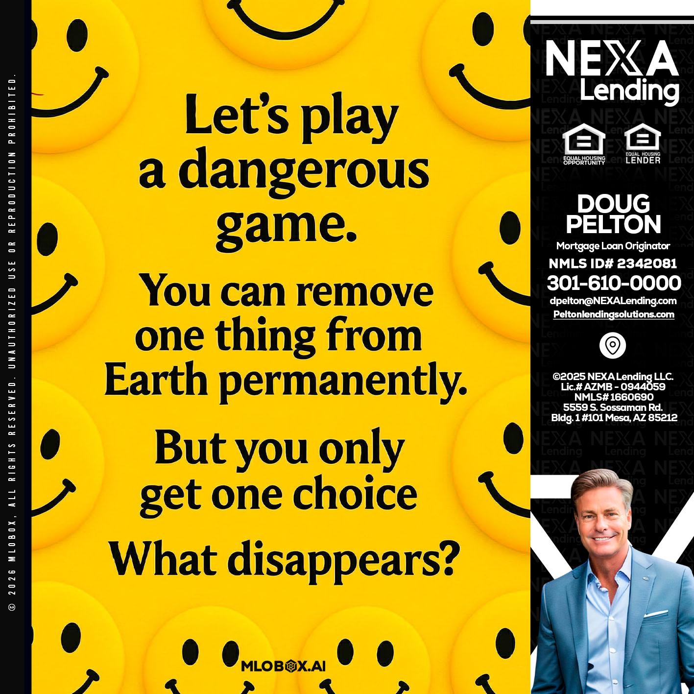 LETS PLAY - Doug Pelton -Mortgage Loan Officer