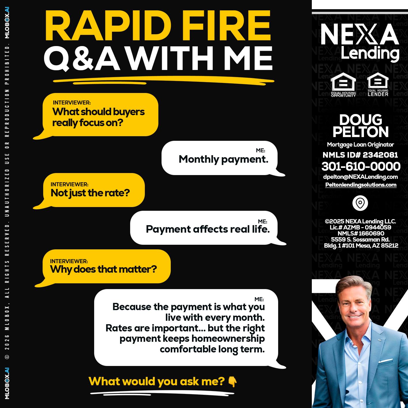 RAPID FIRE Q&A - Doug Pelton -Mortgage Loan Officer