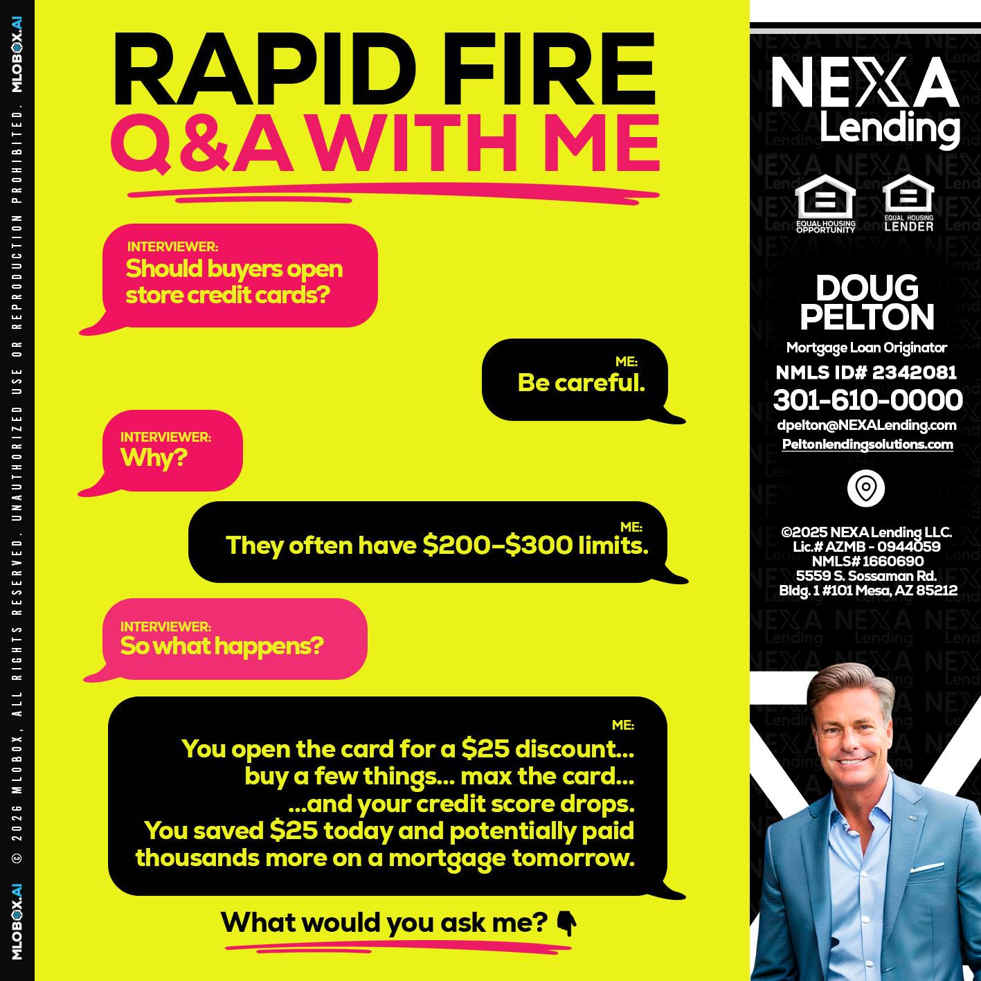 RAPID FIRE Q&A - Doug Pelton -Mortgage Loan Officer