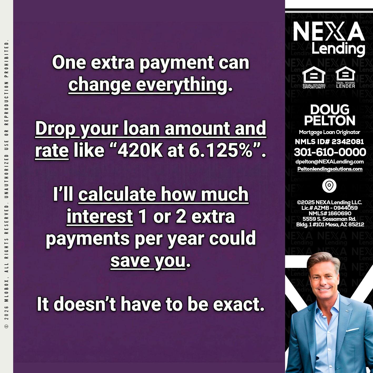 ONE EXTRA - Doug Pelton -Mortgage Loan Officer