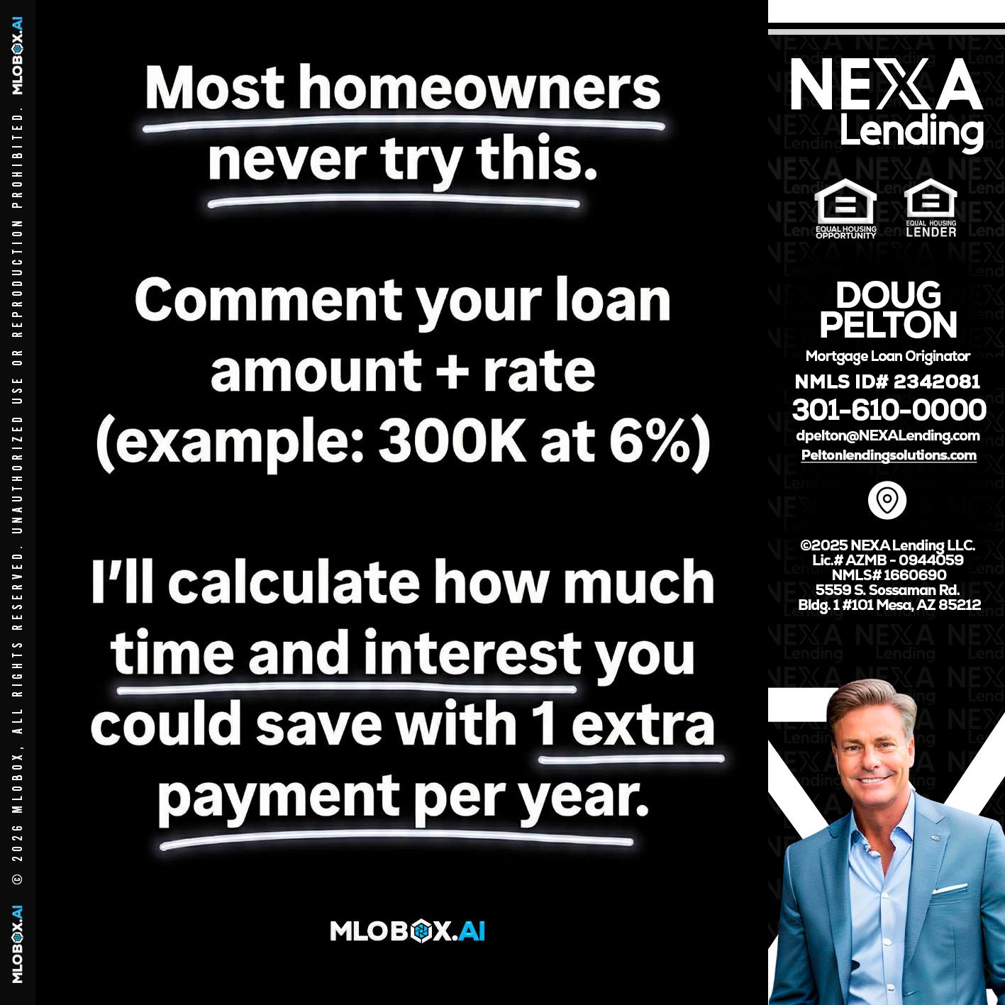 most owners - Doug Pelton -Mortgage Loan Officer