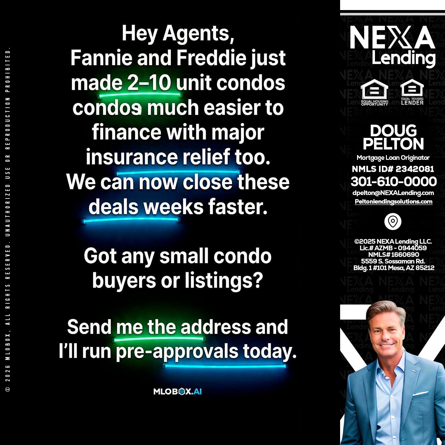 HEY AGENTS - Doug Pelton -Mortgage Loan Officer