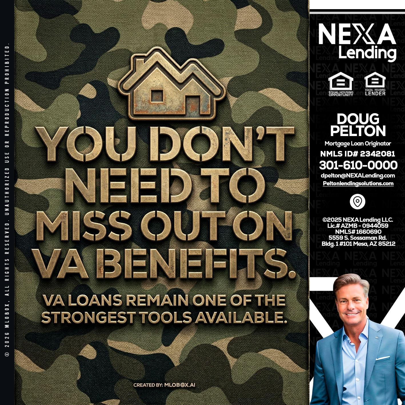 you don't need - Doug Pelton -Mortgage Loan Officer
