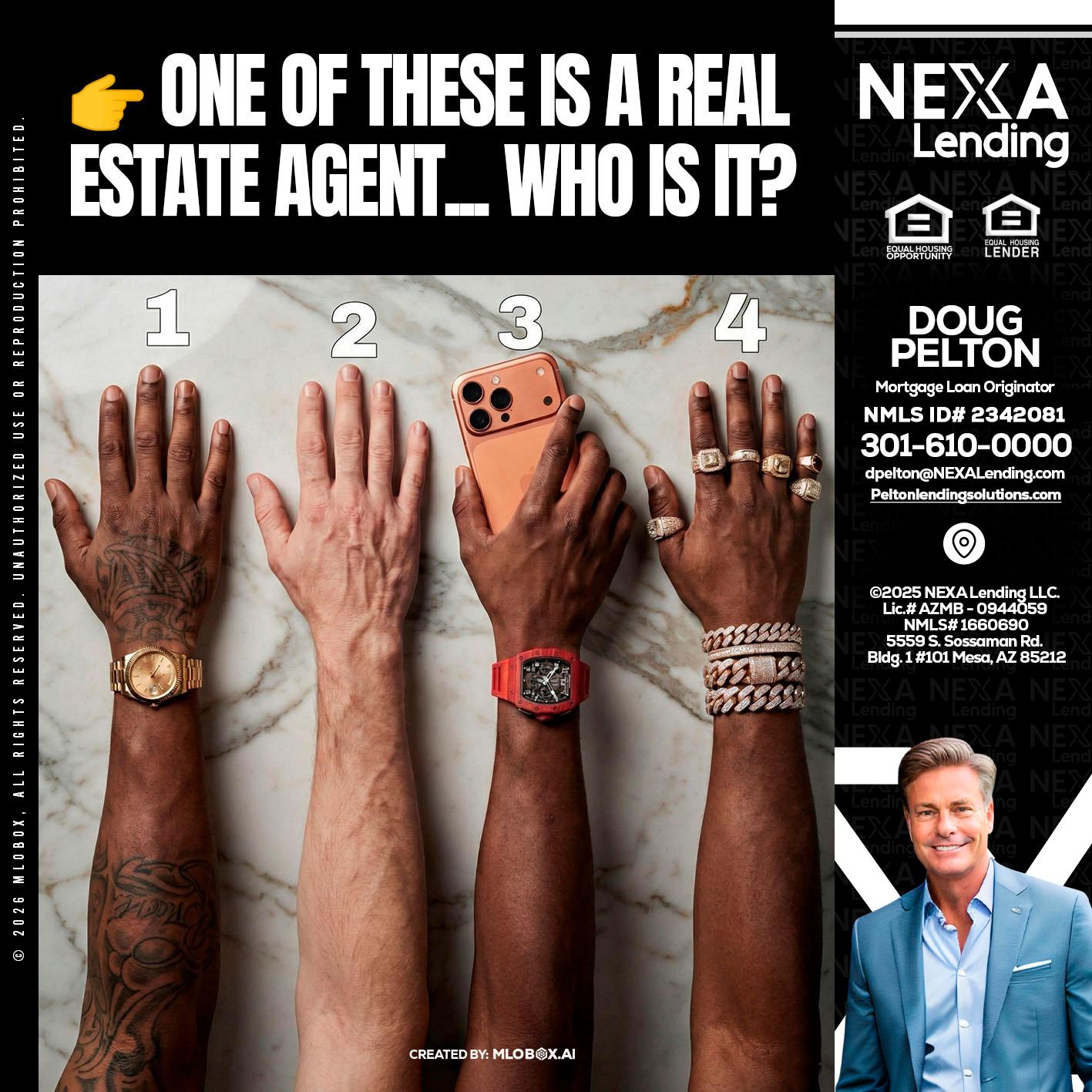 ONE OF THESE - Doug Pelton -Mortgage Loan Officer