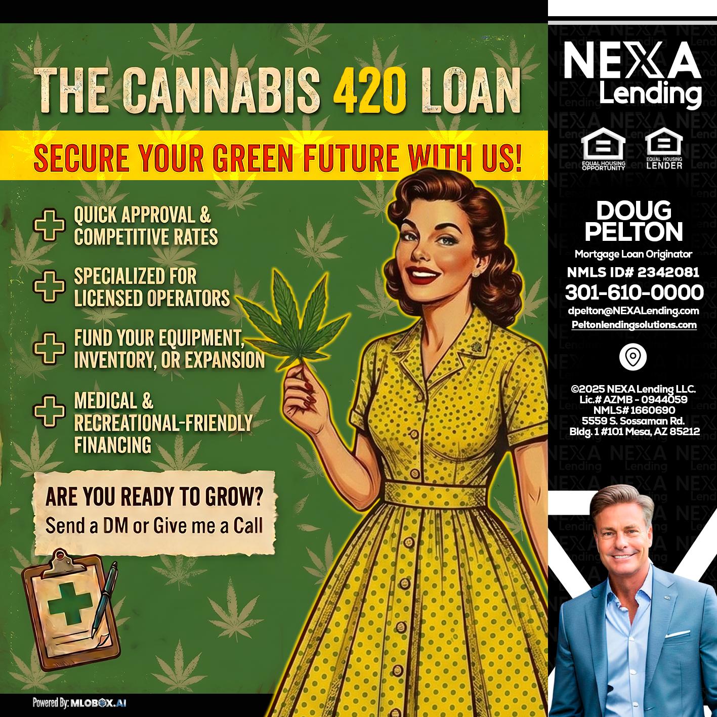 CELEBRATE 420 WITH A CANNABIS LOAN - Doug Pelton -Mortgage Loan Officer
