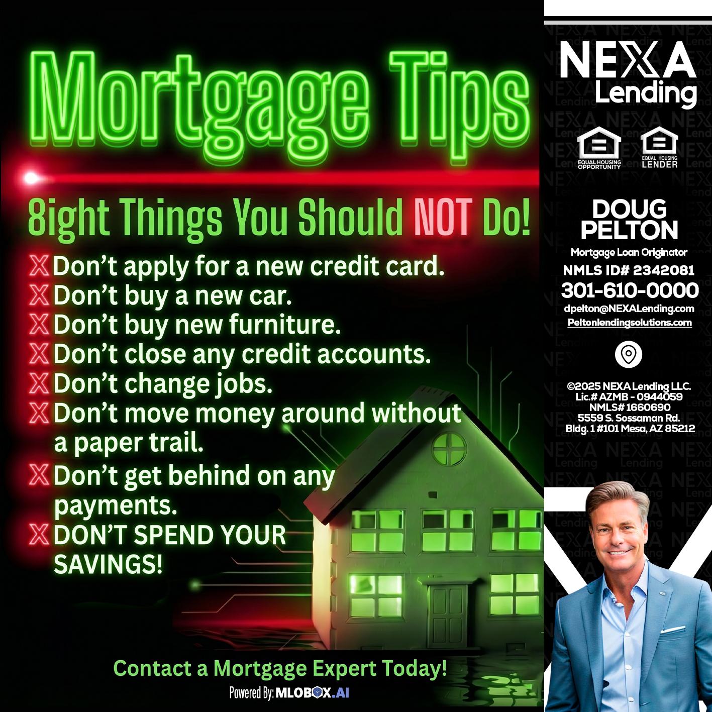 Mortgage Tips at your Door - Doug Pelton -Mortgage Loan Officer