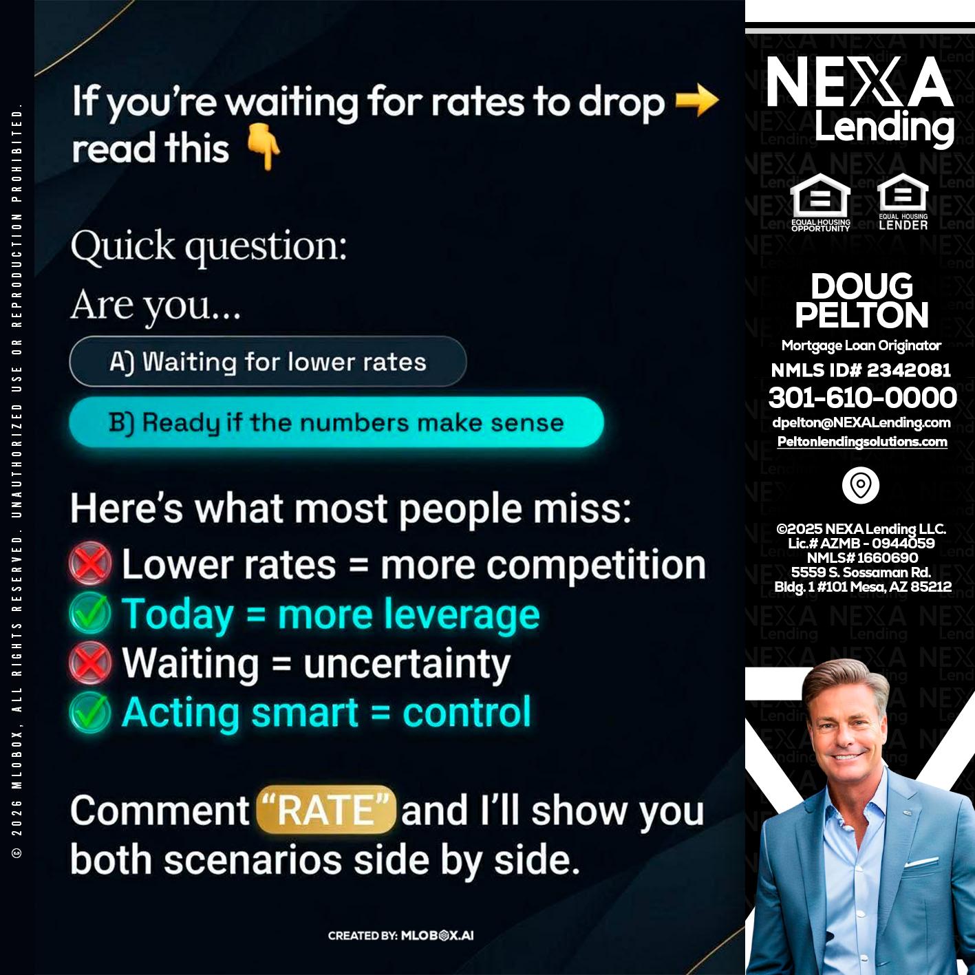 IF YOU ARE - Doug Pelton -Mortgage Loan Officer