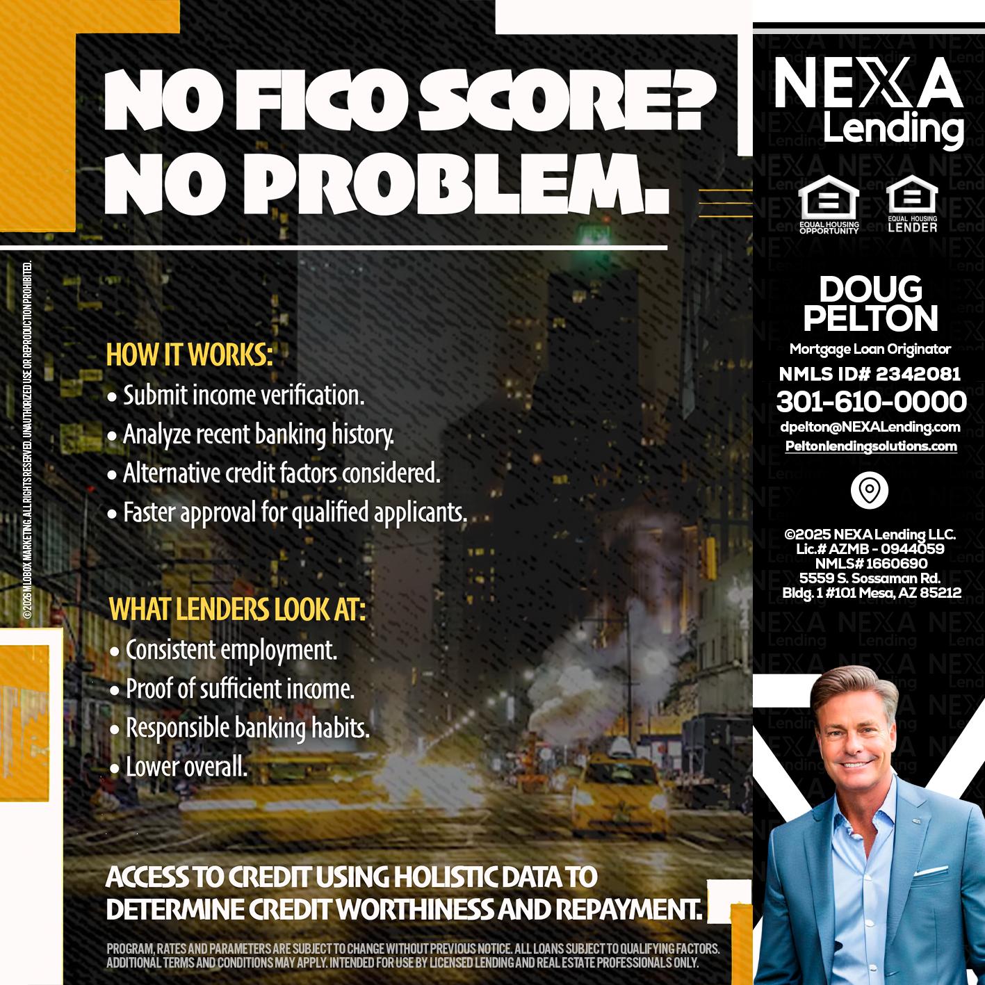 NO FICO SCORE? - Doug Pelton -Mortgage Loan Officer