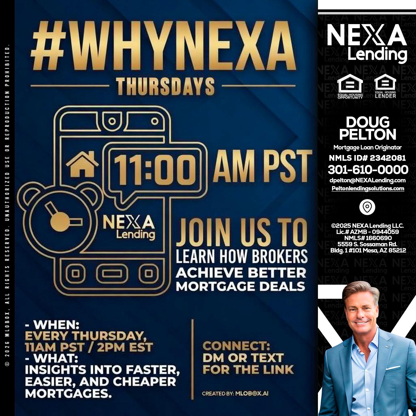 WHY NEXA THURDAYS - Doug Pelton -Mortgage Loan Officer