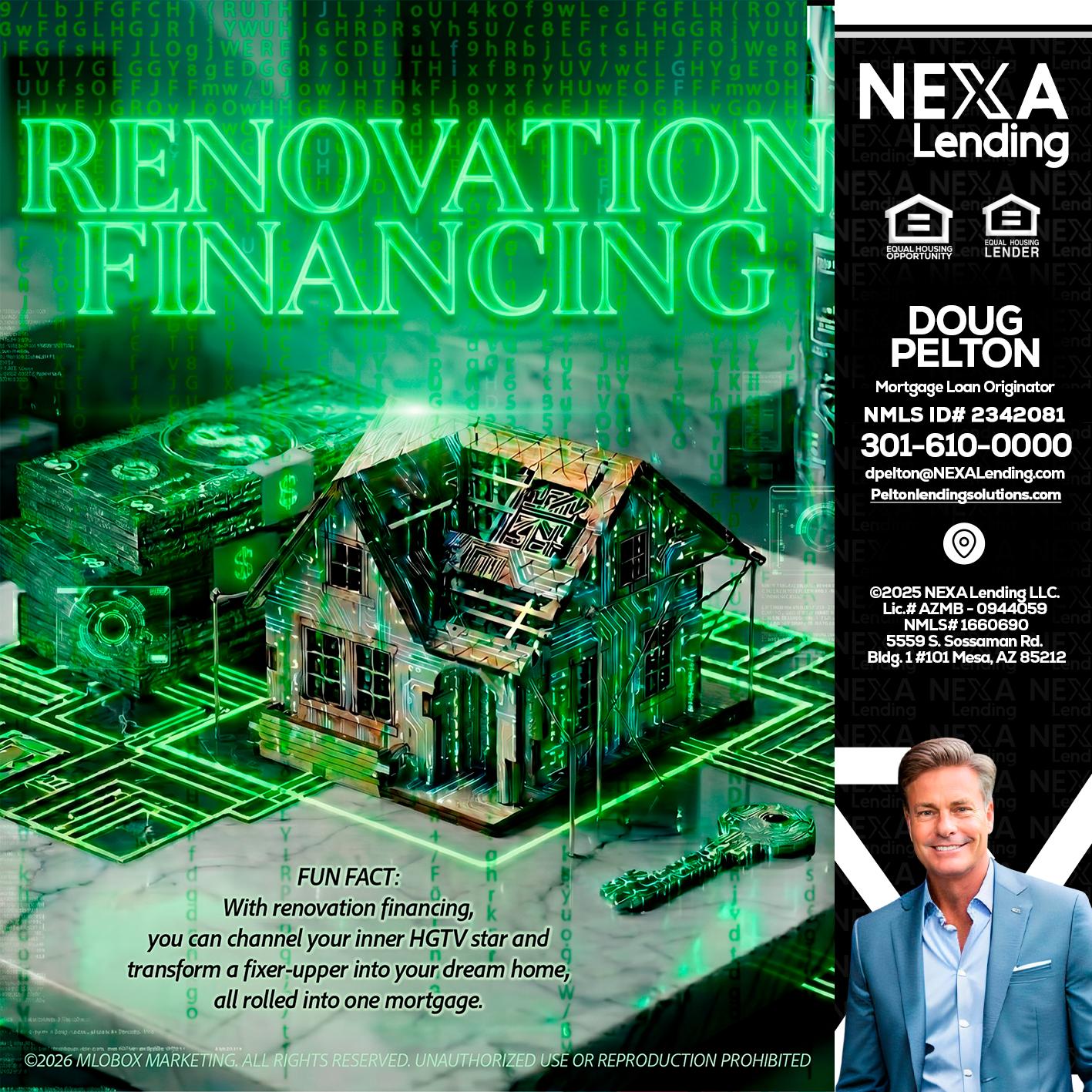 RENOVATION FINANCING - Doug Pelton -Mortgage Loan Officer