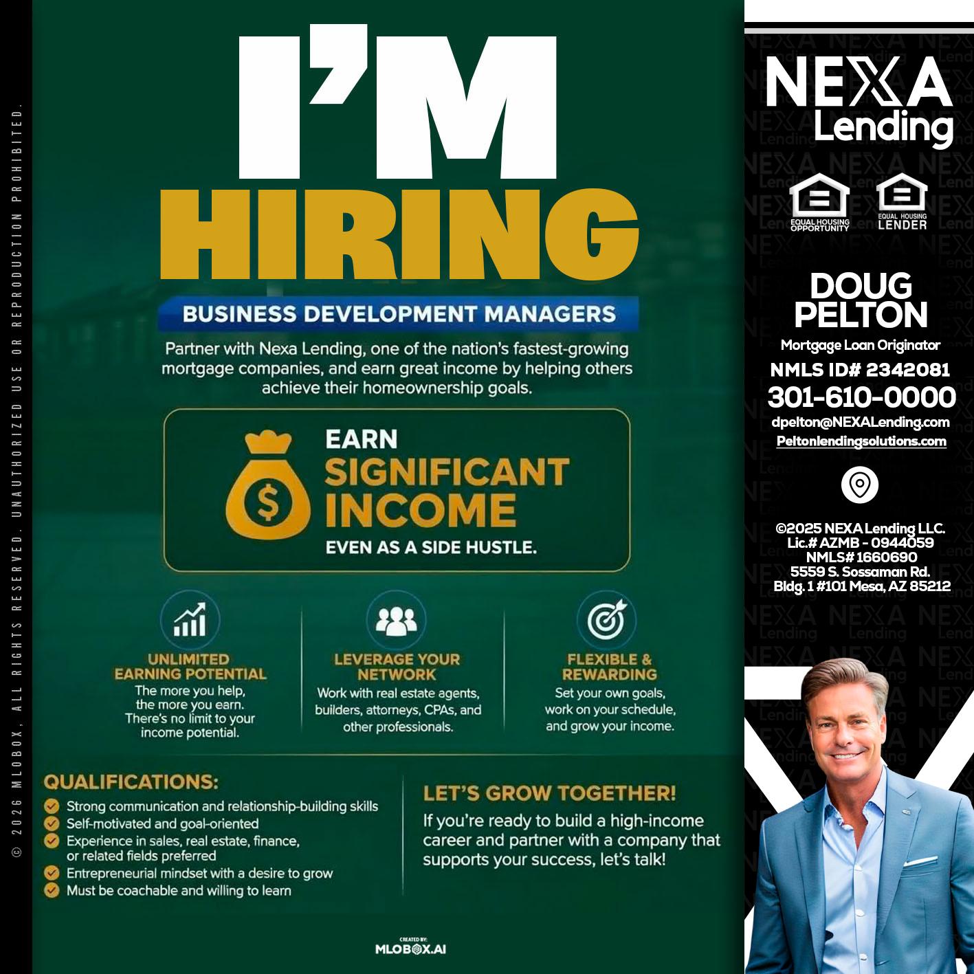 IM HIRING - Doug Pelton -Mortgage Loan Officer