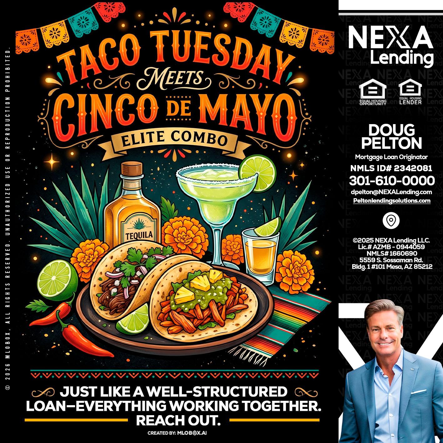 TACO TUESDAY - Doug Pelton -Mortgage Loan Officer