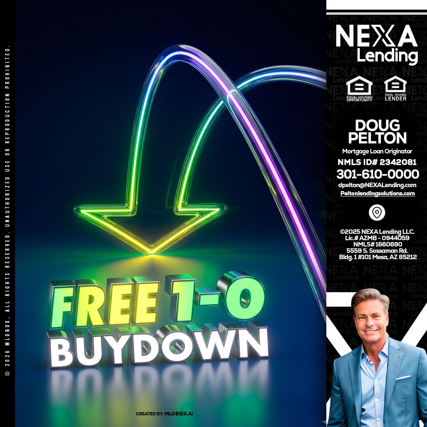 FREE 1-0 BUYDOWN - Doug Pelton -Mortgage Loan Officer