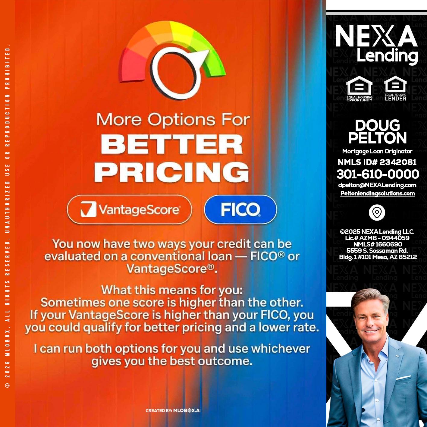 BETTER PRICING - Doug Pelton -Mortgage Loan Officer