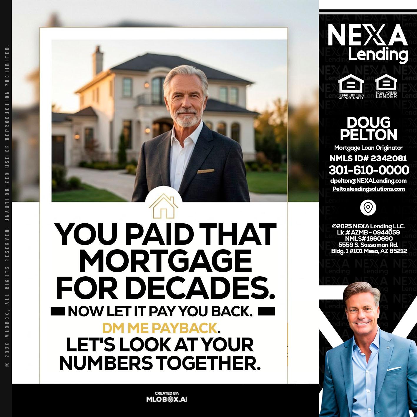 YOU PAID THAT MORTGAGE - Doug Pelton -Mortgage Loan Officer