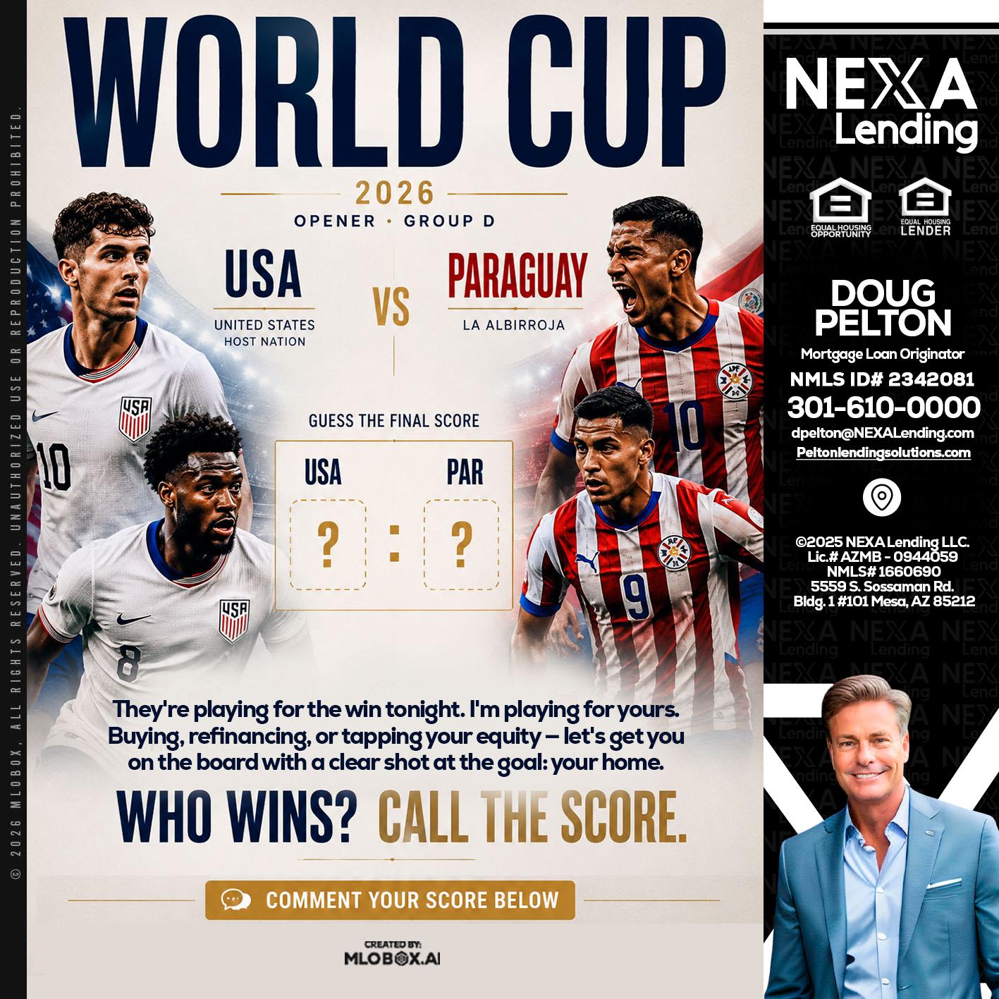 WORLD CUP 2026 - Doug Pelton -Mortgage Loan Officer