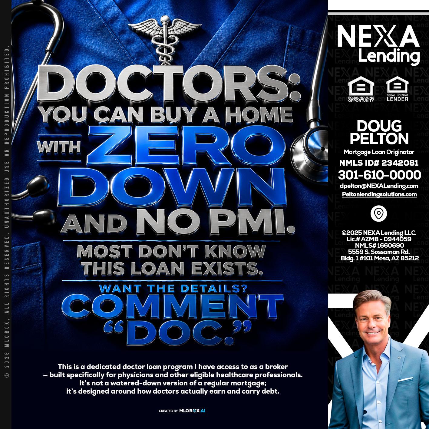 DOCTORS YOU CAN BUY - Doug Pelton -Mortgage Loan Officer