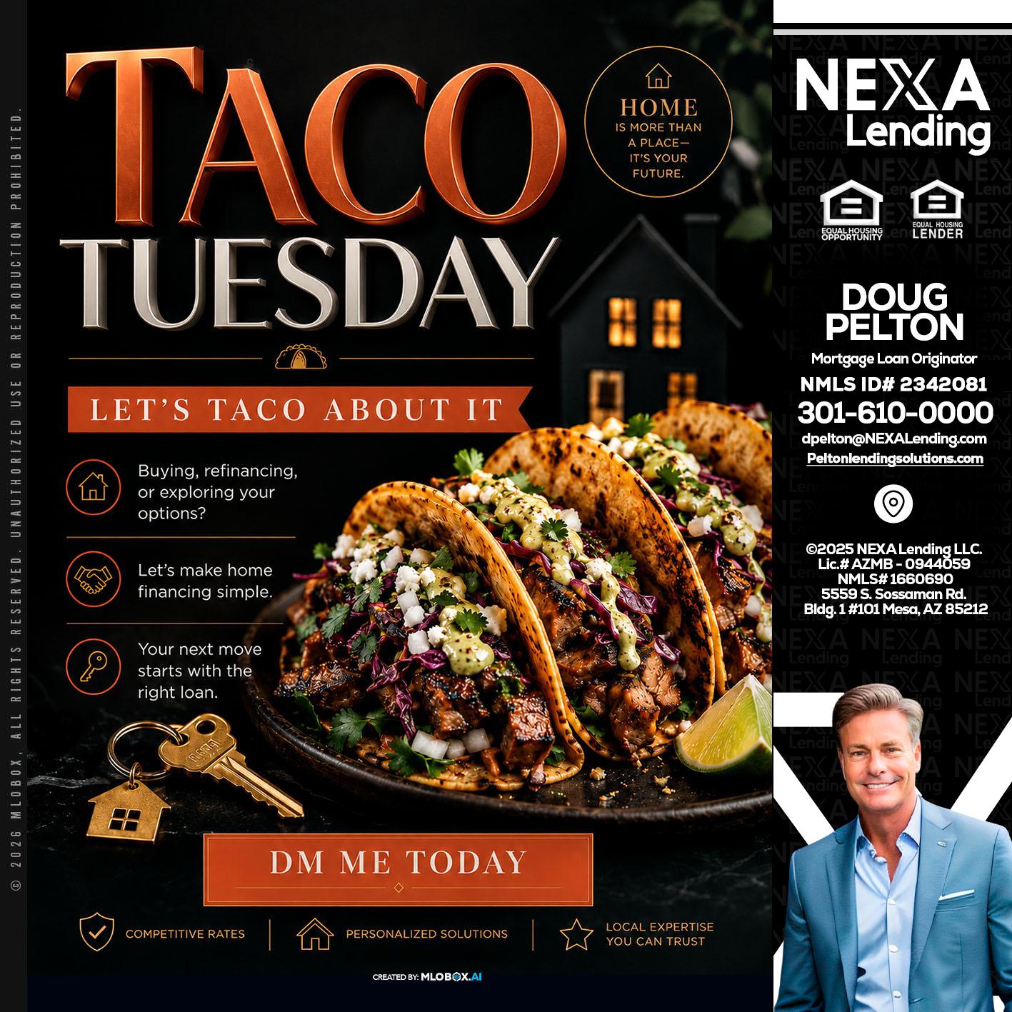 TACO TUESDAY - Doug Pelton -Mortgage Loan Officer