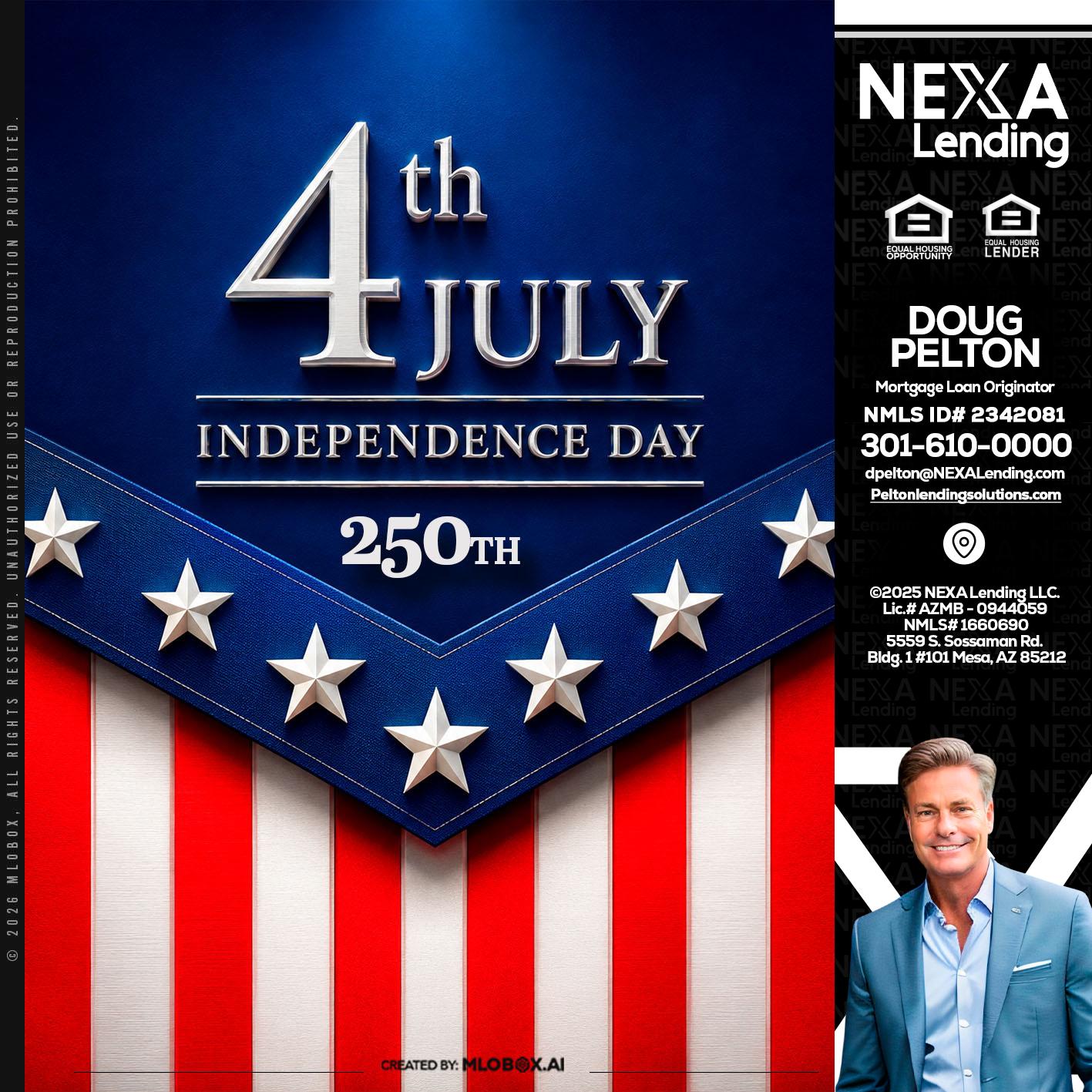 4th of july - Doug Pelton -Mortgage Loan Officer