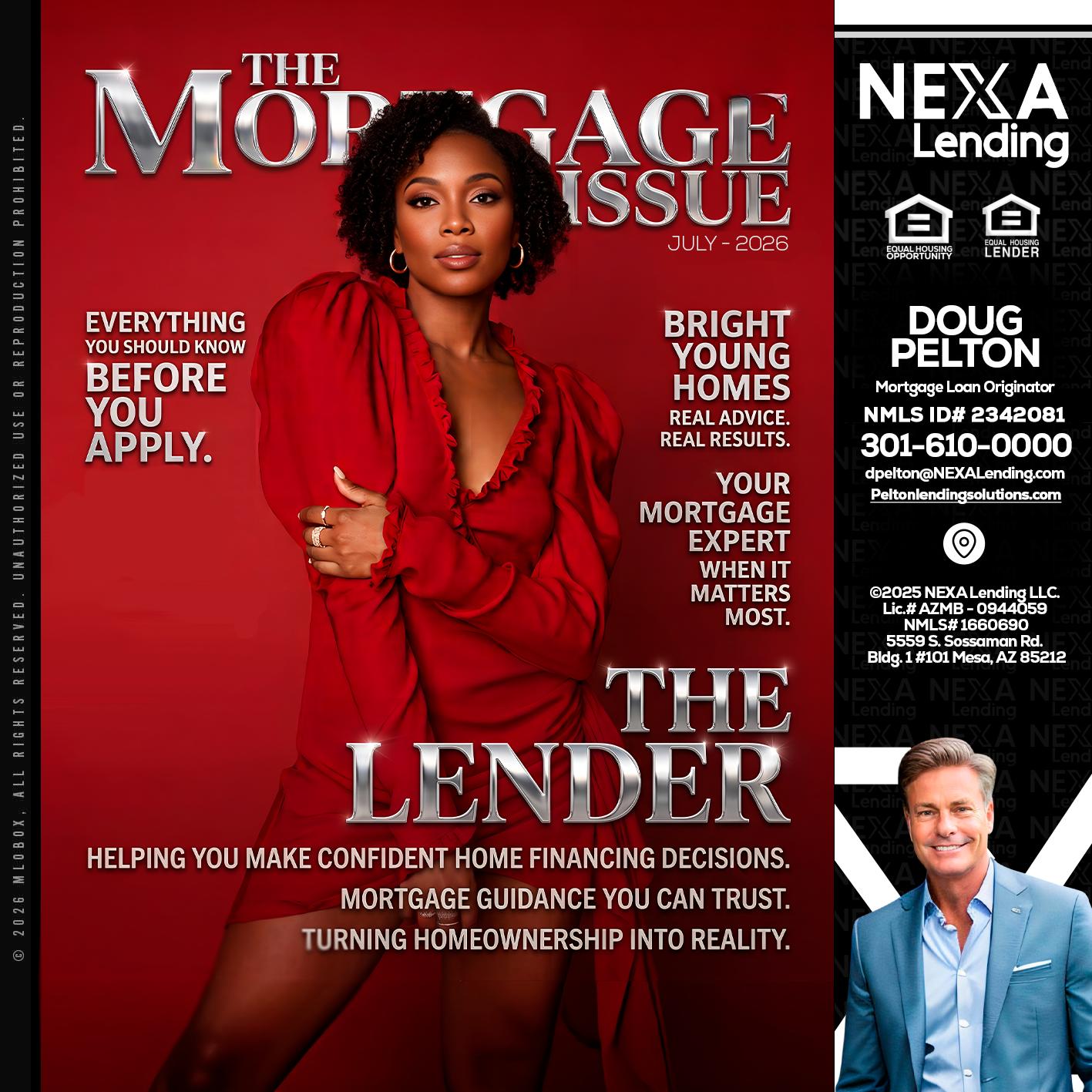 THE MORTGAGE ISSUE JULY - Doug Pelton -Mortgage Loan Officer