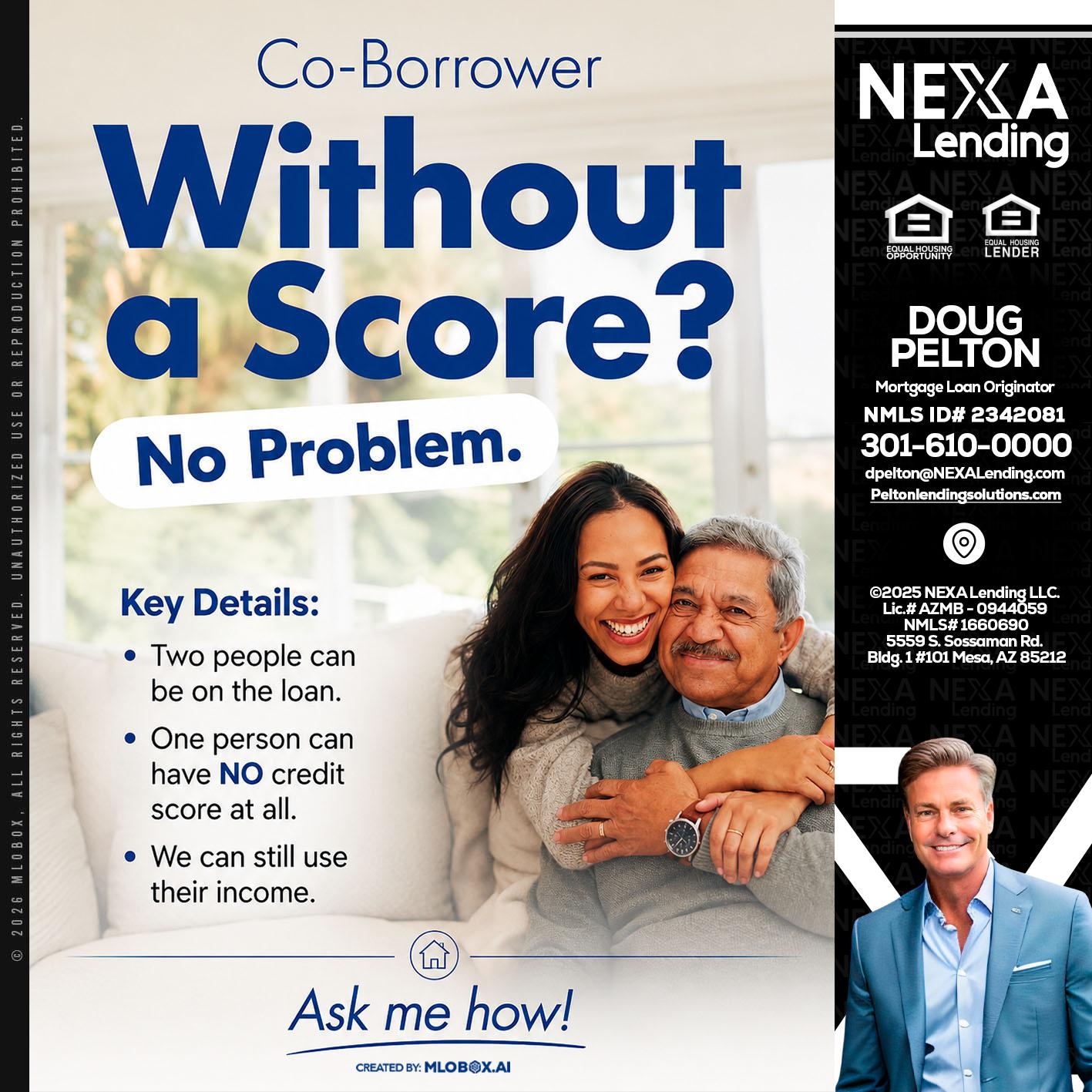 WITHOUT SCORE? - Doug Pelton -Mortgage Loan Officer