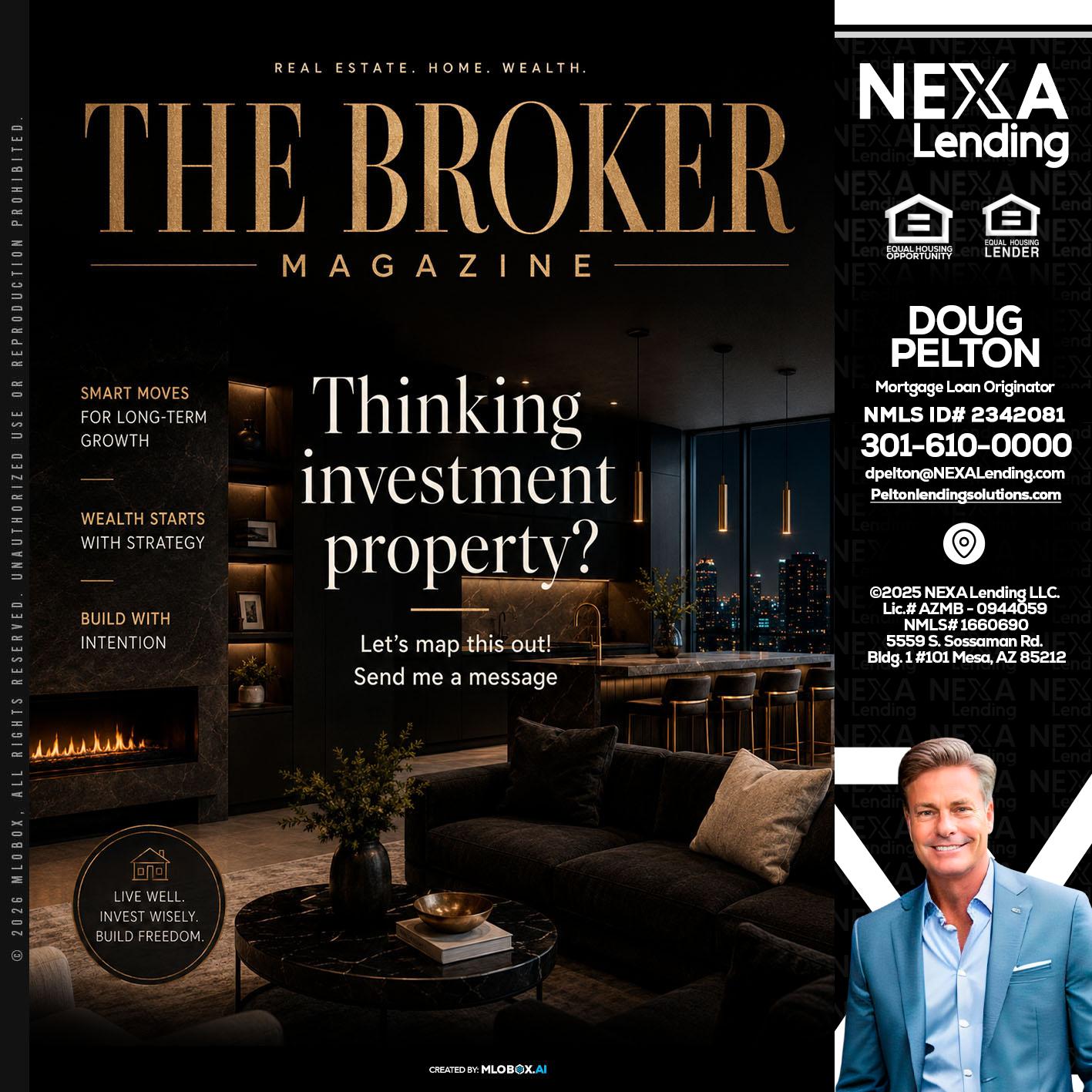 THE BROKER - Doug Pelton -Mortgage Loan Officer