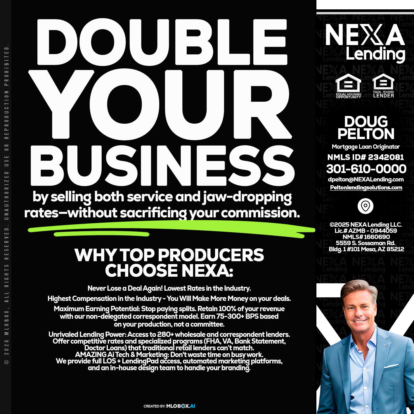 DOUBLE YOUR BUSINESS - Doug Pelton -Mortgage Loan Officer