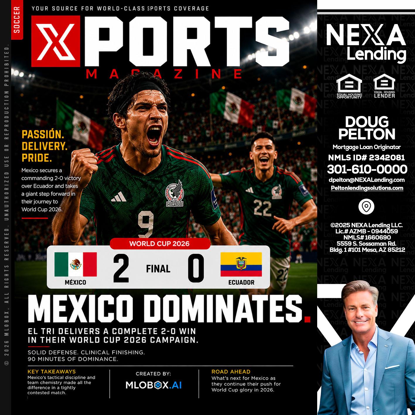 XPORTS MEX 2-0 ECUADOR - Doug Pelton -Mortgage Loan Officer