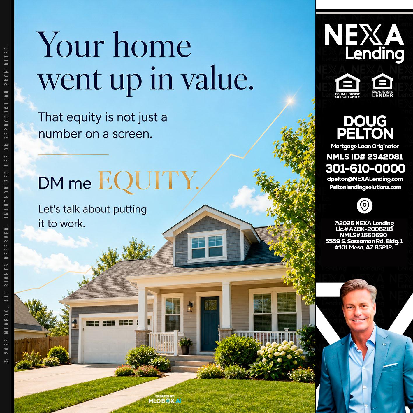 YOUR HOME - Doug Pelton -Mortgage Loan Officer
