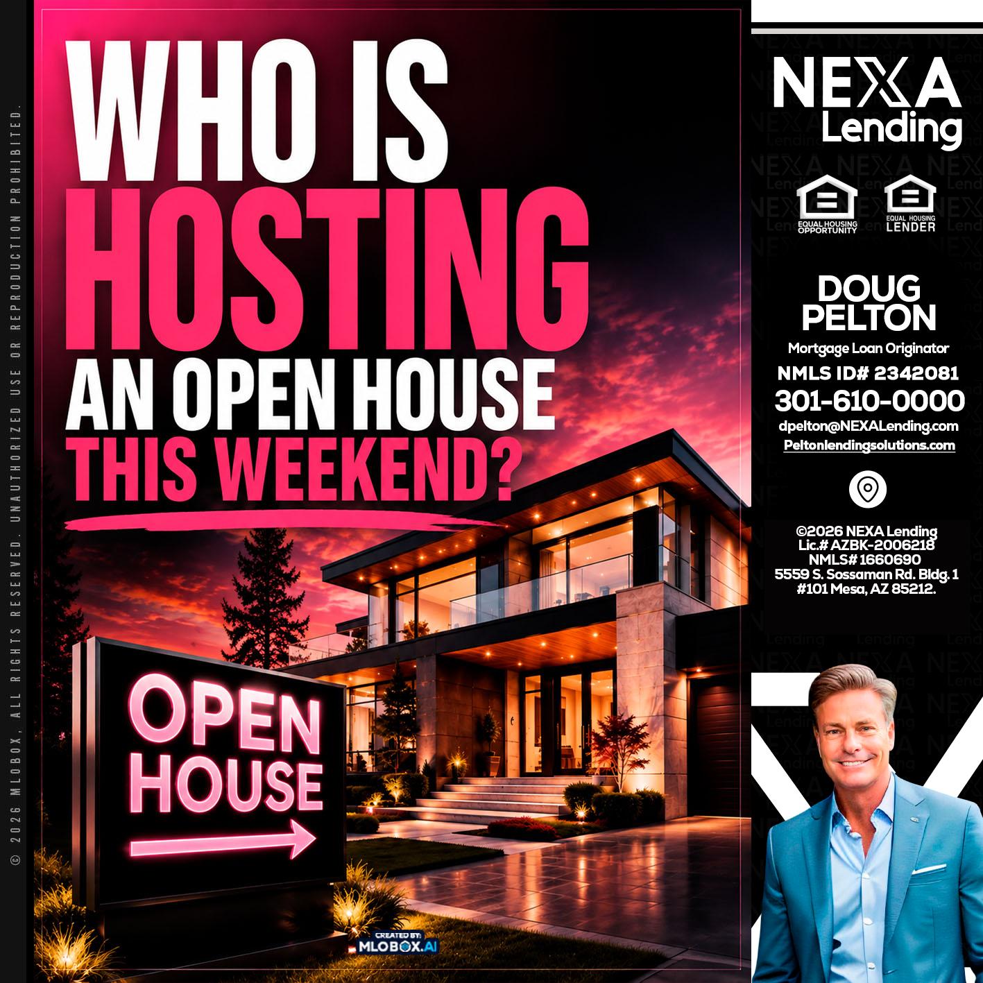 who's is hosting - Doug Pelton -Mortgage Loan Officer