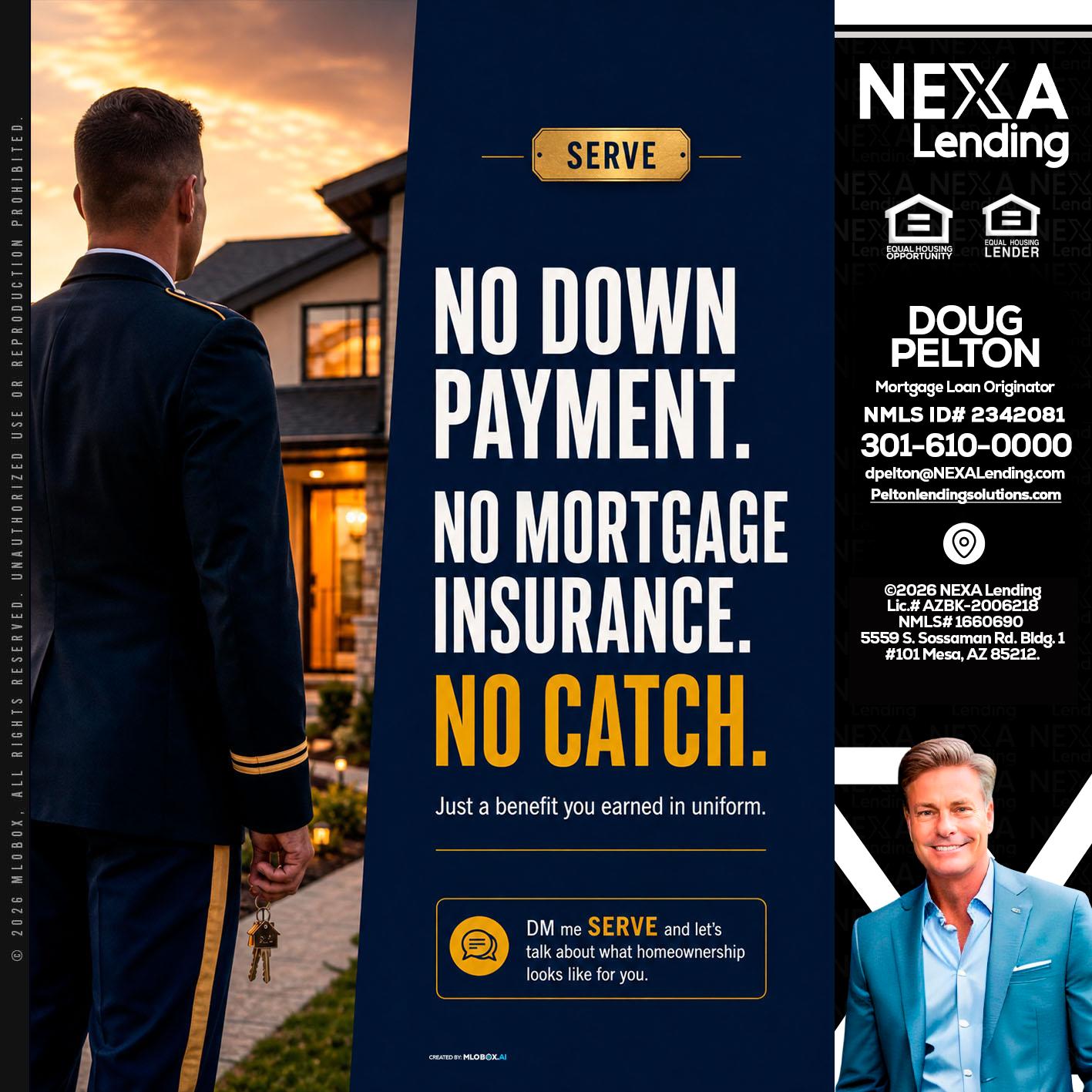 NO DOWN PAYMENT - Doug Pelton -Mortgage Loan Officer