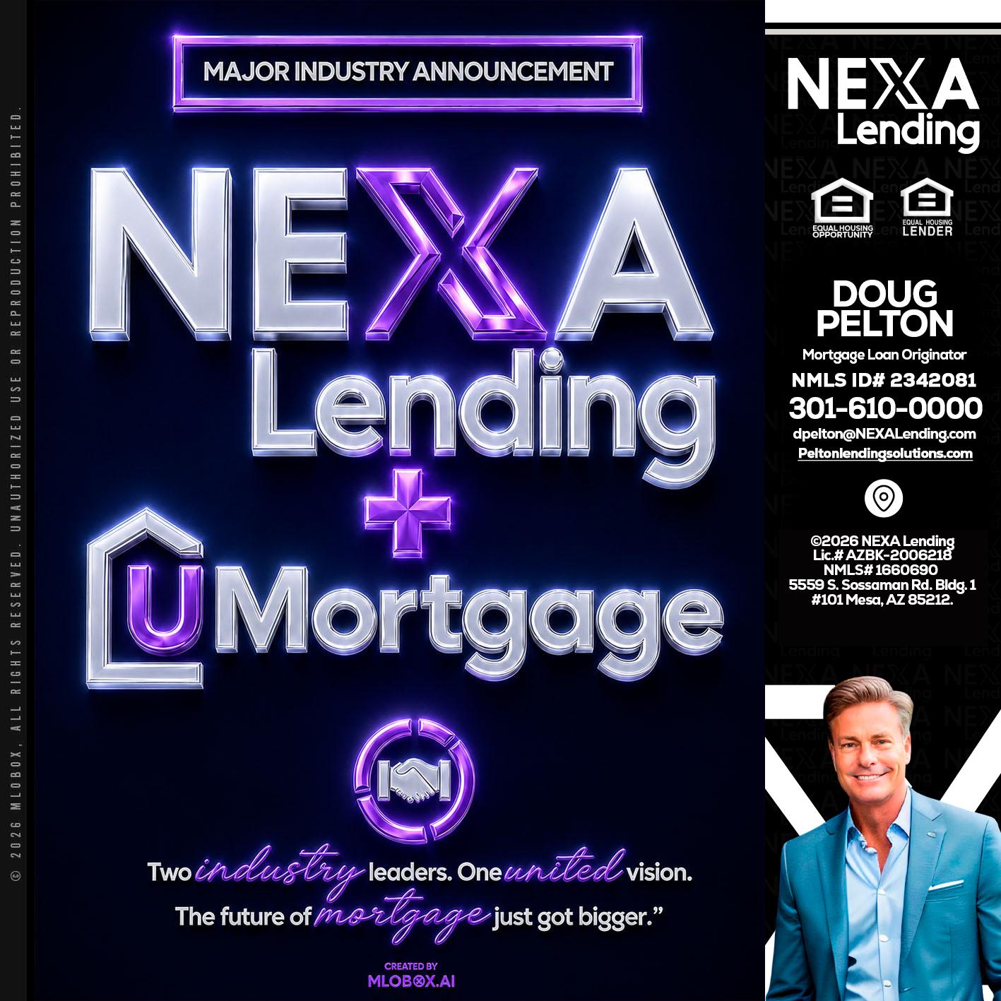 NEXA LENDING U MORTGAGE - Doug Pelton -Mortgage Loan Officer