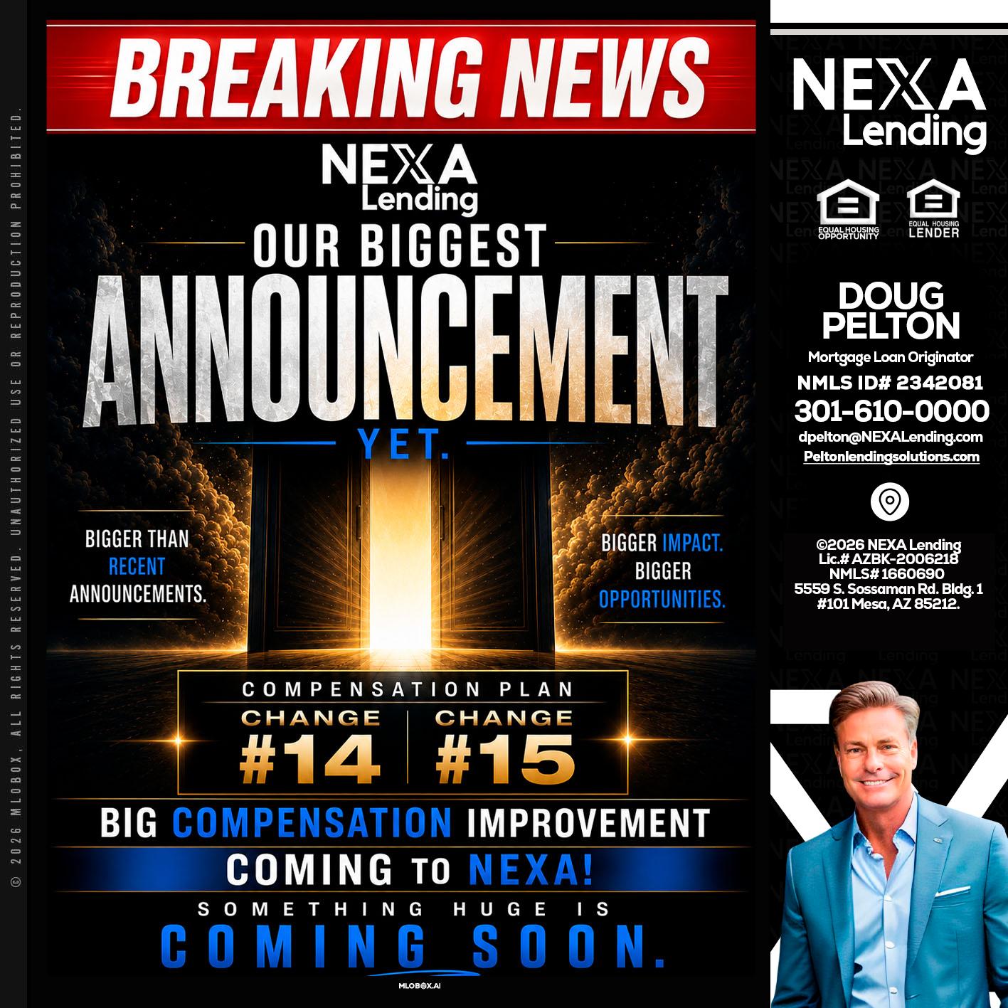 BREAKING NEWS - Doug Pelton -Mortgage Loan Officer